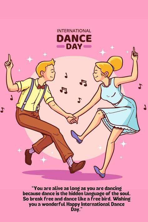 Happy Dance Day! Dance Phrases, International Dance Day, Dance Marathon, International Dance, Dance Instruction, Dancing Day, Dancing Aesthetic, Dance Quotes, Happy Dance