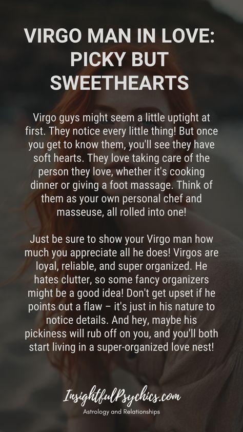 Virgo men can be picky, but they're total sweethearts underneath. They love showing their love by helping out. Be sure to return the favor! Virgos are loyal and organized, but they can be critical – try not to take it personally! Hashtags: #Virgo #earthsign #practical #detailoriented #love #virgoman #virgomen Virgo Men Quotes, Virgo Quotes Men, Virgo Flirting, Virgo Men Traits, Virgo Boyfriend, Virgo Traits Men, Virgo And Pisces Compatibility, Virgo Male, Zoadic Signs