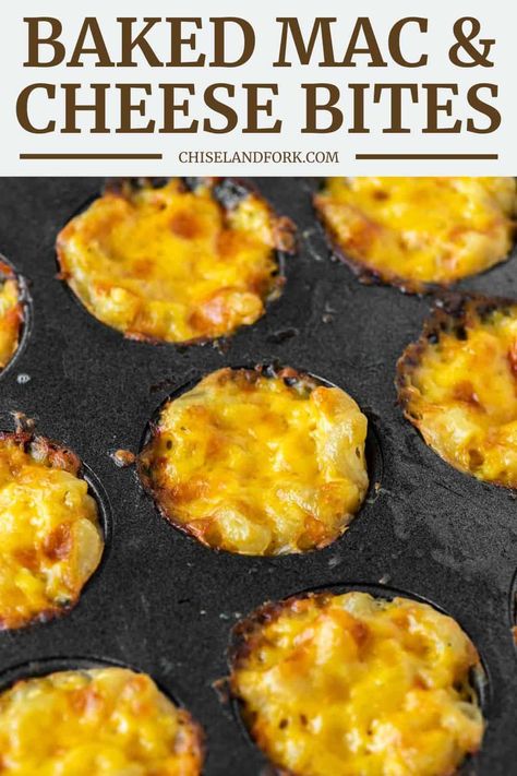 If you love macaroni and cheese, but want something in bite-sized form for a delicious appetizer, these baked mac and cheese bites are for you. #bakedmacandcheesebites #macandcheesebites #macandcheese | chiselandfork.com Mac And Cheese Shooters, Mac Cheese Bites Appetizers, Macaroni Bites, Baked Mac And Cheese Bites, Mac And Cheese Cupcakes, Macaroni Cheese Bites, Mac And Cheese Muffins, Comfort Food Recipes Casseroles, Mac N Cheese Bites