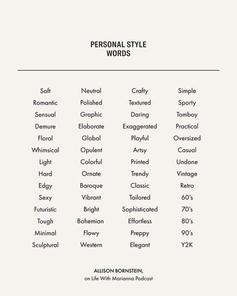 Marianna Hewitt | what 3 words describe your style? what words do you think describe my style? If you want to learn how to figure out your personal style… | Instagram 3 Words Style, How To Choose My Style, Personal Style Types Outfit, How To Describe Personality, Personal Style Words, 3 Word Method Style, How To Find Your Clothing Style, How To Find Your Personal Style, How To Find Your Style