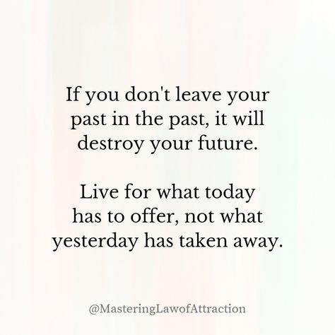 Revisiting The Past Quotes, Quotes On Letting Go Of The Past, Letting Go Of Past Quotes, Getting Over The Past Quotes, Dwelling On The Past Quotes, Quotes About The Past Letting Go, Letting Go Of The Past Quotes, Let Go Of The Past Quotes, How To Let Go Of The Past