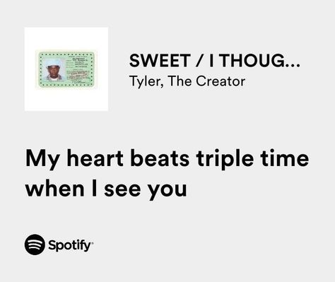 Tyler The Creator Lyrics, Meaningful Lyrics, Spotify Lyrics, When I See You, Favorite Lyrics, Lyrics Aesthetic, Me Too Lyrics, Music Heals, Mood Songs