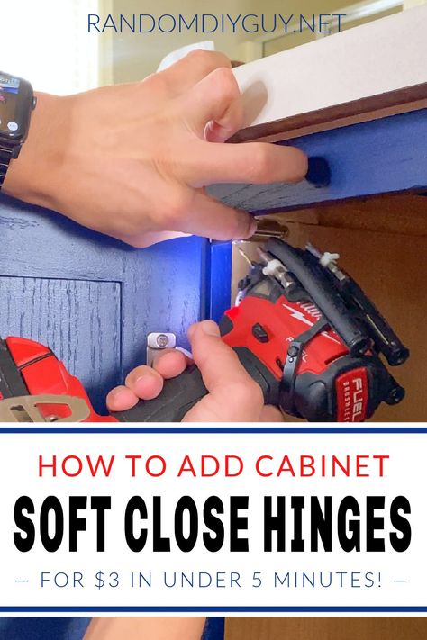 Slow Close Cabinets Diy, Updating Inside Of Kitchen Cabinets, Slow Close Cabinet Hinges, Replacing Old Kitchen Cabinet Hinges, How To Install Soft Close Hinges, Replacing Hinges On Kitchen Cabinets, High Cabinet Solutions, Soft Close Hinges Kitchen Cabinets, Kitchen Cabinet Hinges Replacing