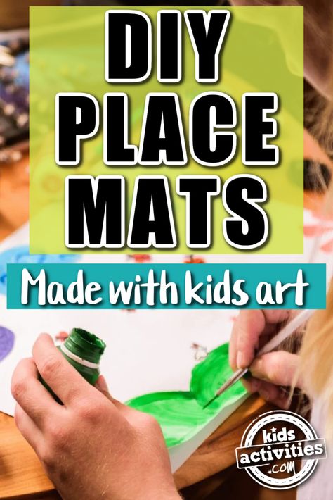 child making art with the words, DIY place mats made with kids art Toddler Placemat Craft, Placemat Crafts For Kids, How To Make Placemats Diy Tutorials, Diy Placemats For Kids, Homemade Placemats, Making Placemats, Fun Placemats, How To Make Placemats, Make Placemats