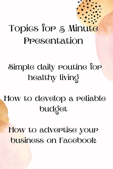 Topics for 5 Minute Presentation Speech Topics, Become A Better Person, Presentation Topics, Presentation Ideas, Better Person, Advertise Your Business, Saving For Retirement, Start Saving, Budgeting