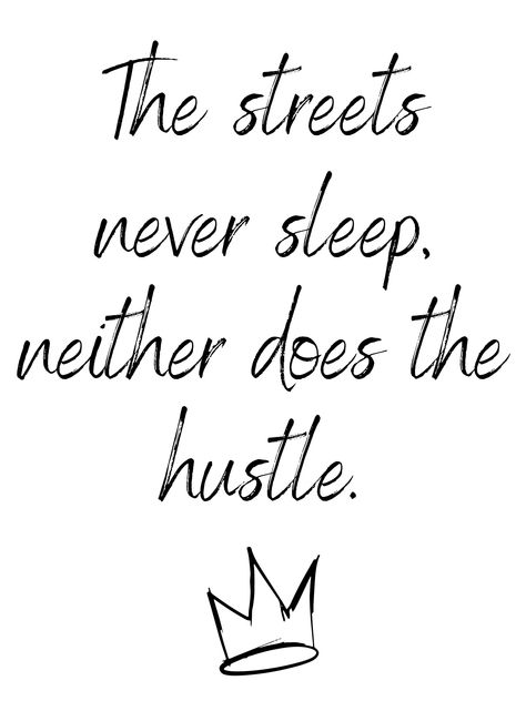 At StreetwiseGoods, we believe in the power of the grind, the relentless spirit of the streets, and the hustle that drives success. Our motivational posters are not just about inspiration; they are a tribute to the hustlers, the go-getters, and the street-savvy entrepreneurs who turn dreams into reality. Here's what sets our products apart: Bold and Impactful Messages Our motivational quotes are crafted to hit hard and resonate deeply. They are more than just words; they are mantras for those who live and breathe the hustle. Every phrase is carefully chosen to motivate, inspire, and push you to your limits. High-Quality Prints We use premium materials to ensure that our posters are not only visually stunning but also durable. Printed on high-quality paper with vibrant, long-lasting inks, e Street Motivation Quotes, Hustler Quotes, Hustle Quotes Motivation, Quill And Ink, Sleep Quotes, Hustle Quotes, The Grind, Kevin Costner, Never Sleep