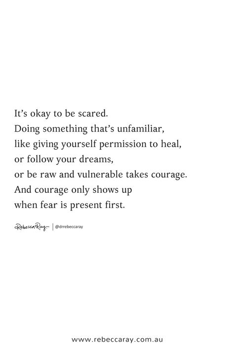 Its Okay To Be Scared Quotes, Scared Of Vulnerability Quotes, Scared To Be Vulnerable Quotes, Quotes Follow Your Dreams, It’s Okay To Be Scared, Give Yourself Permission Quotes, Being Scared Quotes, Do Something For Yourself Quotes, Be Vulnerable Quotes