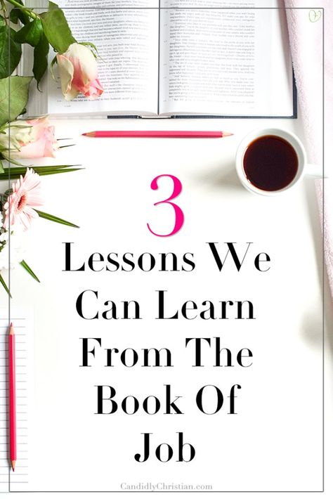 3 Lessons we can learn from the book of Job #BibleStudy #BloggersofFaith #ChristianWomen Lessons From The Book Of Job, Book Of Job Quotes, Job Bible Study, Job Bible, The Book Of Eli, The Book Of Job, Soap Bible Study, Praying Wife, Bible Studies For Beginners