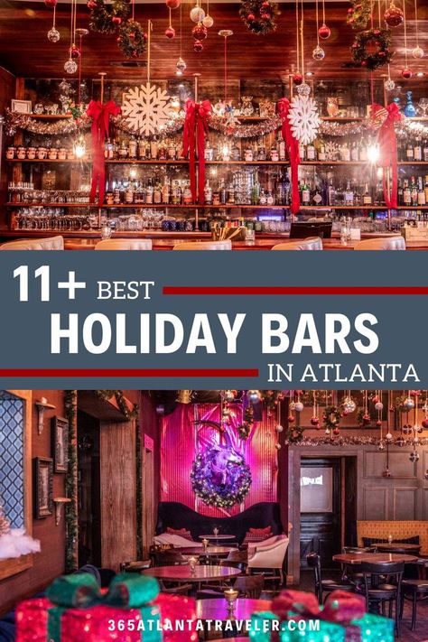 Christmas Bar Decor Ideas, Holiday Bar Decor, Christmas Bar Decorations, Bar Christmas Decorations, Christmas Pop Up Bar, Christmas Bars, Fun Bars, Atlanta Bars, Sunset Holiday