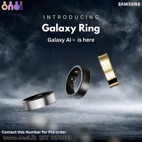 💍 Galaxy Ring 💍 Step into the next level of wearable tech with Galaxy Ai✨. Pre-order the Galaxy Ring now at www.onei.lk or call 077 0193333. #Samsung #GalaxyBuds3Pro #GalaxyZFold6 #GalaxyRing #PreOrder #Innovation #OneiTech Galaxy Ring, Wearable Tech, The Galaxy, Next Level, Pre Order, The Next, Samsung Galaxy, Ring, Quick Saves