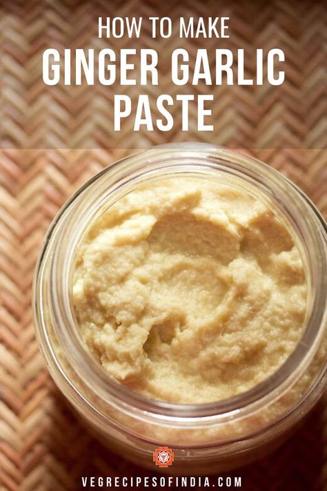 Ginger Paste Recipe, Garlic Paste Recipe, Garlic Ginger Paste Recipe, Spice Rubs, Vegan Dips, Ginger Paste, Ginger Garlic Paste, Garlic And Ginger, Making Dinner