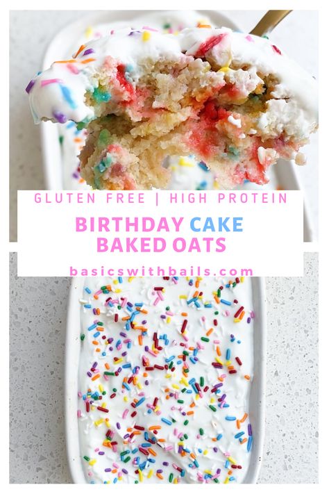 The BEST Birthday Cake Baked Oats (TikTok Baked Oats) These delicious and healthy birthday cake baked oats are loaded with funfetti sprinkles and lots of protein goodness. Perfect for a sweet breakfast treat that is on the healthier side but is still super tasty and satisfying! | Basics with Bails Baked Oats Tiktok, Healthy Baked Oats, Healthy Birthday Cake, The Best Birthday Cake, Healthy Birthday Cakes, Healthy Birthday, Best Birthday Cake, Oat Recipes Healthy, Protein Baking