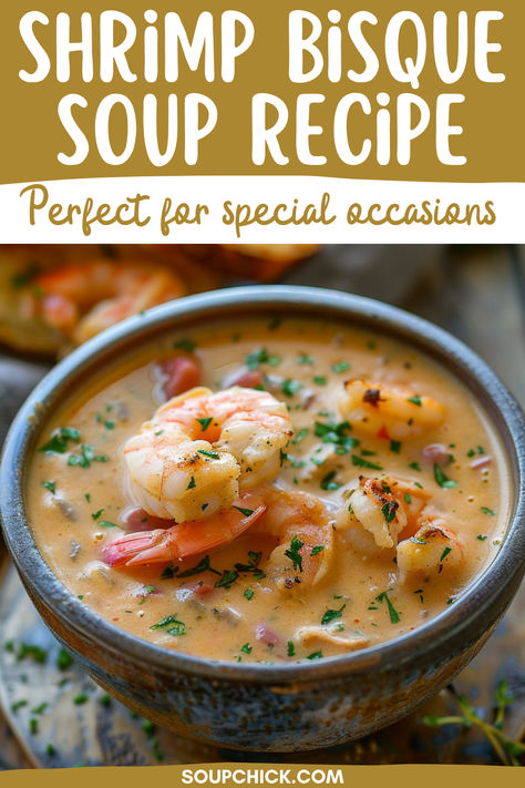 Shrimp Bisque Soup Recipe Creamy Shrimp Bisque Soup, Easy Shrimp Bisque Recipe, Creamy Bisque Soup, Shrimp Bisque Soup Recipes, Shrimp Bisque Soup, Easy Shrimp Bisque, Asiago Bisque, Shrimp Bisque Recipe, Bisque Soup Recipes