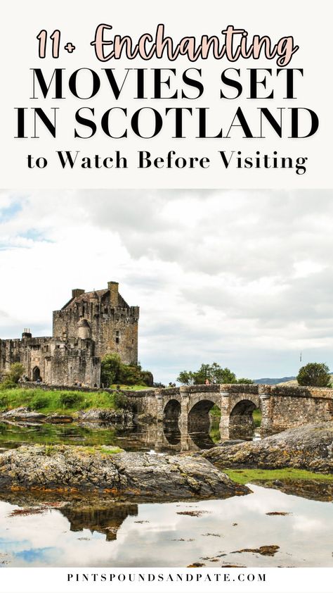 Looking for some epic, enchanting, endearing Scottish movies to prepare you for your visit to Scotland? I've rounded up my 'favourite' movies, from Edinburgh to the Scottish Highlands, to get you prepared for a trip! All Things Scottish, Inverness Scotland Aesthetic, What To Do In Edinburgh Scotland, Coorie Scottish, Scotland Style, Scotland Aesthetic, Scotland Rugby, Best Of Scotland, Edinburgh Travel