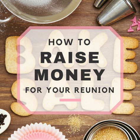 Family Reunion Fundraising Ideas, Family Reunion Door Prize Ideas, How To Plan A Family Reunion, Family Reunion Auction Ideas, Family Reunion Gift Bag Ideas, Reunion Checklist, Ways To Raise Money, Family Reunion Themes, Family Reunion Favors