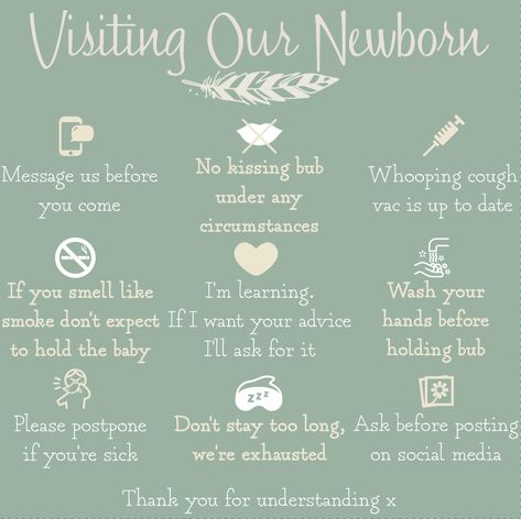 Visiting our newborn rules List Of Rules For Visiting Newborn, Visitation Rules For Newborn, Visiting My Newborn Rules, Rules For Visiting A Newborn At Hospital, Visiting A Newborn Rules, Newborn Boundaries Quotes, 5-1-1 Labor Rule, When Visiting A Newborn, Rules For My Newborn