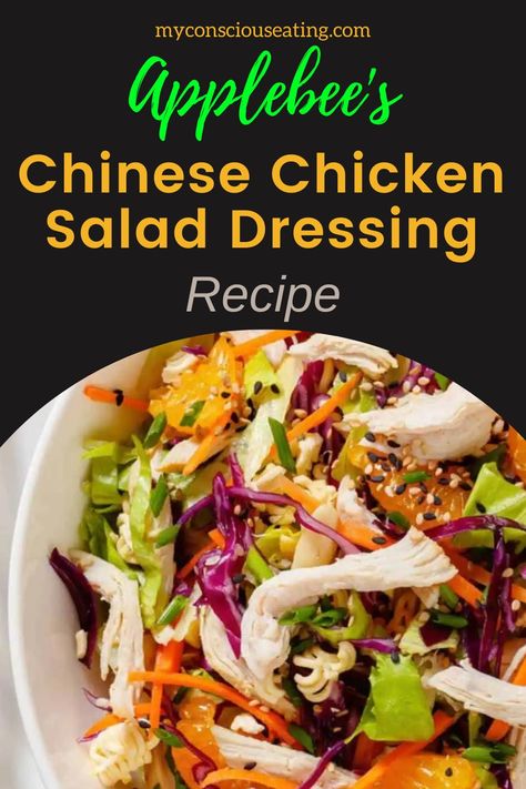 Chinese chicken salad dressing Applebees Chinese Chicken Salad, Copycat Restaurant Recipes Applebees, Chinese Chicken Salad Dressing Recipe, Chicken Salad Dressing Recipe, Chinese Salad Dressing, Chinese Chicken Salad Dressing, Applebees Recipes, Fiesta Lime Chicken, Chinese Salad