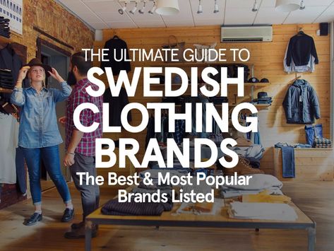 The Best & Most Popular Swedish Clothing Brands (Fashion + Outdoor) Sweden Clothing, Swedish Clothing, Viking Shoes, Swedish Fashion, Swedish Brands, Clothing Brands, Outdoor Brands, Outdoor Outfit, Fashion Brands