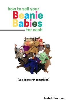 How to sell Beanie Babies for cash. Where to sell Beanie Babies as well as what they are worth. 100% free guide. No scams. Beanie Babies Value Guide 2022, Sell Beanie Babies, Beanie Babies Worth Money, Beanie Babies Worth, Organizing Crafts, Mcdonalds Beanie Babies, Beanie Babies Value, Beanie Baby Prices, Beanie Baby Collectors