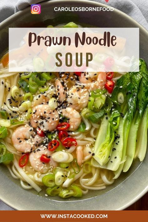 Prawn Noodle Soup, Prawn Rice Noodle Recipes, Prawn Ramen Noodle Recipes, Prawn Soup Recipe, Seafood Noodle Recipes, Buffet Board, International Soups, Prawn Noodle Recipes, Chicken Recipes Juicy