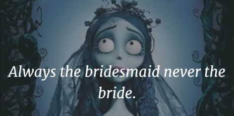 Corpes Bride Quote, Elvira Costume, Corpse Bride Quotes, Spine Tattoo Quotes, Romantic Love Story, Bride Quotes, Emily Corpse Bride, Dead Bride, Tim Burton Style