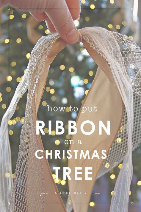 How to Put Ribbon on a Christmas Tree (2020 Tutorial) - A Pop of Pretty Ribbon On A Christmas Tree, Christmas Tree Decorations Ribbon, Tree Village, Pretty Christmas Trees, Garland Ideas, Ribbon Tree, Christmas Tree Bows, Farmhouse Christmas Tree, Christmas Tree Inspiration