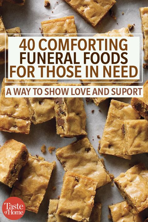 Easy Recipes For Funerals, Casserole Recipes For Funerals, Foods For Funerals Families, Grievance Food, Recipes For 100 Servings, Meals For Shut Ins Easy Recipes, Comfort Food To Take To Someone, Mormon Recipes Main Dishes, Sympathy Desserts