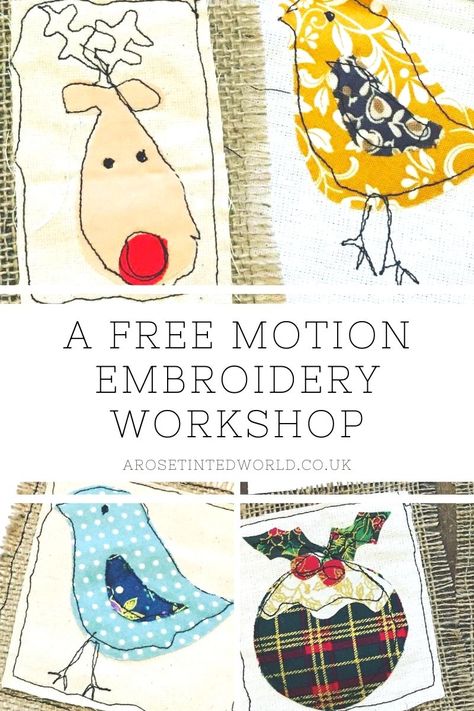 Free Motion Embroidery Workshop ⋆ A Rose Tinted World Free Motion Embroidery Tutorial, Free Motion Embroidery Applique, Diy Potholders, Freemotion Embroidery, Thing To Learn, Learn Sewing, Embroidery Workshop, Free Motion Pattern, Freehand Machine Embroidery