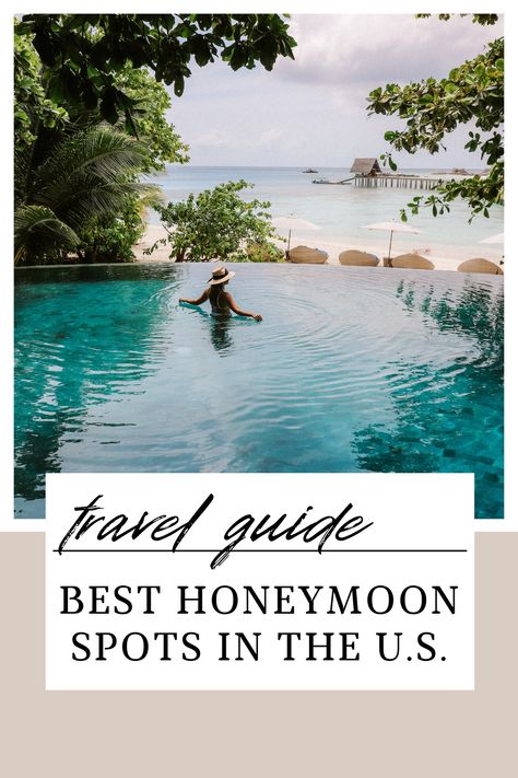 Honeymoon Usa, Honeymoon Locations, Honeymoon Places, Best Honeymoon Destinations, Honeymoon Spots, Honeymoon Hotels, Wedding Honeymoon, Couples Vacation, Beach Honeymoon