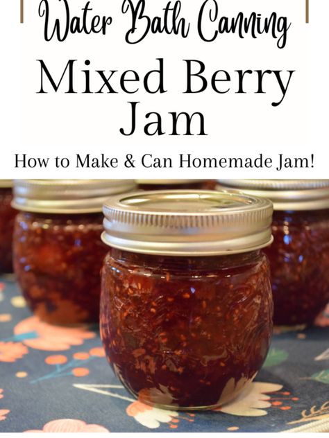 Mixed Berry Jalapeno Jam, Mixed Berry Jam Canning, Homemade Jam From Frozen Fruit, Frozen Berry Jam Recipe, Frozen Fruit Jam Recipes, Mixed Berry Jam With Frozen Berries, Jam With Frozen Fruit, Mixed Fruit Jam Recipe, Jams Recipes