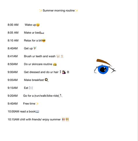 Summer morning routine Morning Routine 8 Am, Morning Routine 6am To 7:30am, 8:30 Am Morning Routine, 8am Morning Routine, 8 Am Morning Routine, School Mindset, Summer Morning Routine, Deep Notes, Good Apps For Iphone