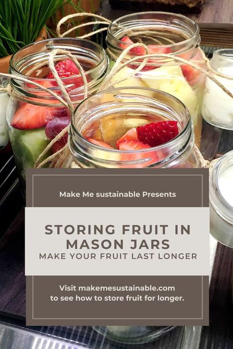 Did you know that storing fruit in mason jars works to keep produce fresh. Fruit can stay fresh for twice as long when stored in jars. Read the blog post to find out more Fruit In Jars Masons, Storing Fruits And Veggies In Mason Jars, Storing Produce In Mason Jars, Preserving Fruit In Jars, How To Freeze Nectarines, Mason Jar Fruit Storage, Storing Fruit In Mason Jars, Make Fruit Last Longer, Fruit In Mason Jars