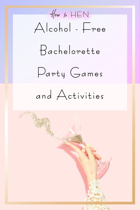 Alcohol-Free Bachelorette Party Games and Activities for Dry January | How to Hen | Are you planning a bachelorette weekend for your bestie, but you're sick of finding ideas that revolve around booze? Maybe you have a teetotal bride or everyone is doing dry January. Whatever the reason, if you want to find some bachelorette party ideas that don't involve getting on the sauce, you can check out my blog. Active Bachelorette Party Games, Bachelorette Party Games Nonalcoholic, Bachelorette Party Games Small Group, Bride Games Bachelorette, Activities For Bachelorette Party, At Home Bachelorette Party Games, Things To Do For Bachelorette Party, Christian Bachelorette Party Games, Bachelorette Party Ideas Non Alcoholic