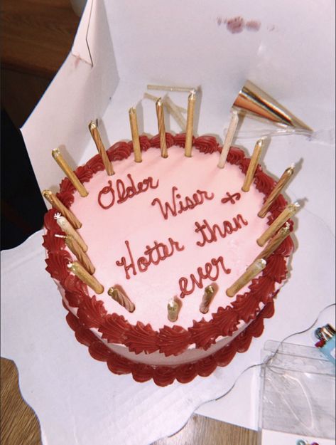 Sassy Birthday Cake Ideas, Funny Cakes For Grandma, Birthday Cake With Writing, Funny Cake Ideas For Women Birthday, Funny Birthday Cake Sayings, Older Wiser And Hotter Than Ever Cake, 22 Cake Birthday, 18th Birthday Cake Funny, Birthday Cake Writing Ideas Funny