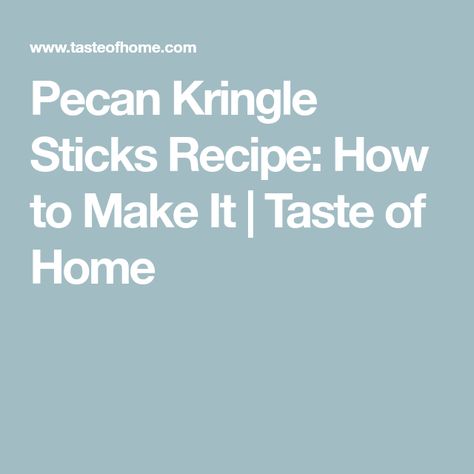 Pecan Kringle Sticks Recipe: How to Make It | Taste of Home Carmel Chocolate Pretzels, Frosted Banana Bars, Banana Bars Recipe, Carmel Chocolate, Popcorn Mix, French Bread Recipe, Banana Bars, Sheet Cake Pan, Chocolate Pretzels