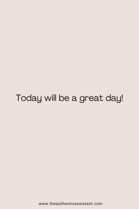 Positive New Day Quotes, Quote To Start The Day Positive, Good Day Manifestation, Today Will Be A Good Day, Today Will Be A Good Day Quote, Start Your Day Quotes Mornings, Beautiful Day Quotes Positivity, Positive Quotes To Start The Day, Good Day Affirmations