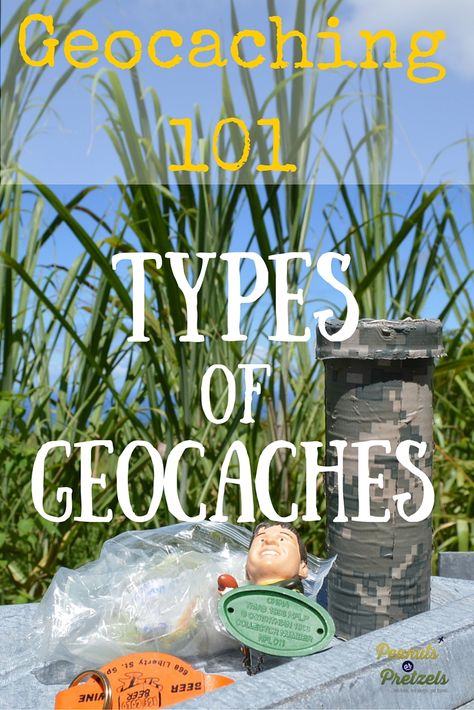 Geocaching 101: What Types of Geocaches are there? - Peanuts or Pretzels Geo Cache Ideas, Geocash Ideas, Geo Cashing, Geocache Swag, Geocache Ideas, Geo Caching, Geocaching Ideas, Geocaching Containers, Swag Ideas