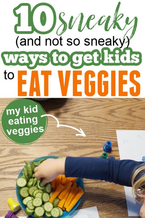 Vegetables For People Who Dont Like Them, Ways To Sneak Veggies Into Food, Sneaking Veggies Into Kids Food, How To Get Kids To Eat Veggies, How To Eat More Vegetables, Get Kids To Eat Vegetables, Toddler Wont Eat, Toddler Vegetables, Kids Veggies