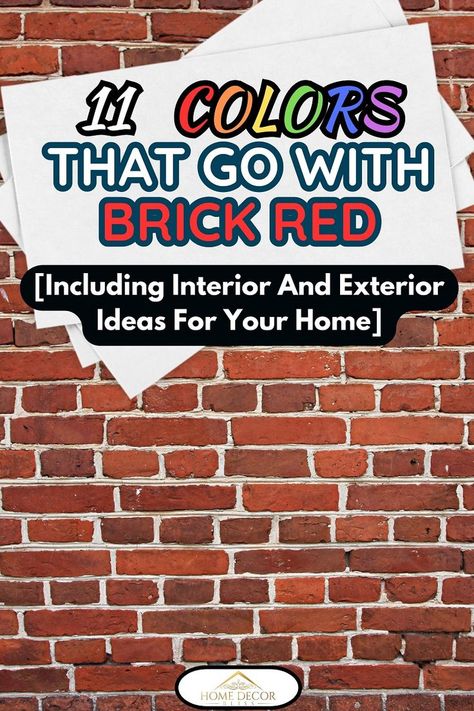 Discover color combinations for your home decor with our guide on colors that complement brick red. Explore our collection of inspiration and find the perfect palette to enhance this timeless hue. From earthy neutrals to vibrant contrasting shades, we present five samples that harmonize with brick red. Elevate your design with captivating color pairings, creating a warm, elegant, and unique space. Explore now! Red Brick House Exterior Colors, Brick Exterior Colors Schemes, Brick House Exterior Colors Schemes, Orange Brick Houses, Brick Fireplace Decor, Red Brick Wallpaper, Red Brick House Exterior, Red Brick Exteriors, Red Brick Fireplaces