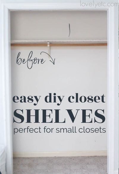 Maximize Small Closet Space, Easy Diy Closet, Maximize Small Closet, Bedroom Closet Shelves, Easy Closet Shelves, Small Closet Shelving, Small Closet Makeover, Diy Closet Shelves, Small Closet Storage