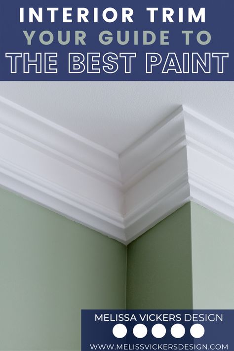 Sage green corner of a wall with white trim molding and a white ceiling. Best Trim Paint, Best Paint For Trim, Best Paint Brand, Satin Finish Paint, Painting Baseboards, Interior Window Trim, Types Of Paint, Trim Paint Color, Best Exterior Paint