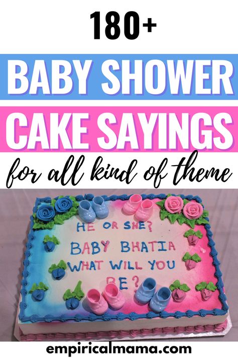 Add more sweetness to your baby shower cake by adding unique baby shower cake sayings. No matter your theme, you will find what you are looking for here. Gender Reveal Cake Sayings, Baby Shower Cakes Simple, Funny Baby Shower Cakes, Cake Sayings, Unique Baby Shower Cakes, Baby Shower Cake Sayings, Baby Shower Cake Ideas, Baby Shower Sheet Cakes, Baby Shower Quotes