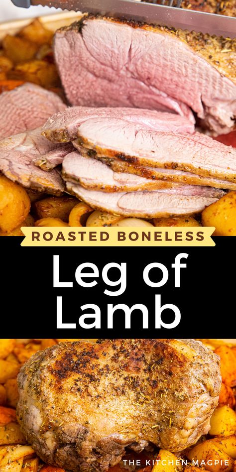 Roast Boneless Leg Of Lamb, Boneless Lamb Leg Roast Recipes, Leg Of Lamb Roast Boneless, Lamb In Oven, Lamb Recipes Oven, Lamb Roast Recipe, Boneless Leg Of Lamb, Lamb Leg Recipes, Lamb Dinner