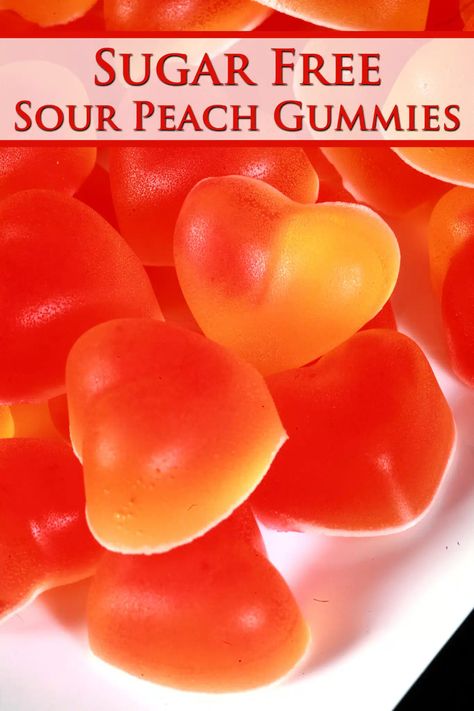 A plate of orange and red heart shaped gummy candy. Overlaid text says sugar free sour peach gummies. Sugar Free Gummies Recipe, Sour Gummies Recipe, Sugar Free Candy Recipes, Peach Gummies, Sour Candy Recipe, Sugar Free Gummy Bears, High Protein Keto, Healthy Gummies, Healthy Popsicle Recipes