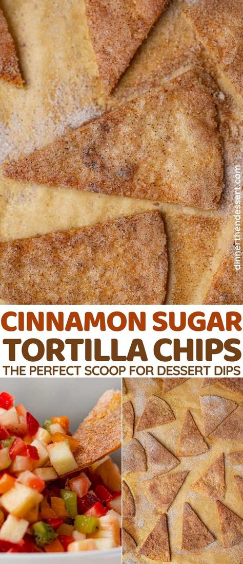 How To Make Flour Tortillas Crispy, Cinnamon Nachos Tortilla Chips, Cinnamon Tortilla Chips Baked, Homemade Tortilla Chips With Flour Tortillas, Flour Tortilla Cinnamon Sugar Chips, Desert Tortilla Recipe, Flour Tortillas Dessert Recipes, Tortilla Chip Dessert, Sweet Tortilla Chips