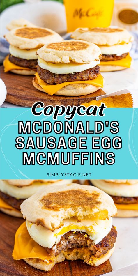 Two image collage of copycat McDonald's Sausage Egg McMuffins. The first image shows 3 McMuffins on a wooden cutting board. The second image shows a McMuffin with a bite taken out of it. Freezer Egg Muffins Sandwiches, Easy Breakfast Sandwich Recipes, Mcdonalds Mcmuffin Recipe, Egg Mcmuffin Maker Recipes, Sausage Egg And Cheese Breakfast Sandwich, Homemade Sausage Egg Mcmuffin, Mcdonald Breakfast Sandwich, Mcdonald's Breakfast Sandwiches, Breakfast Muffin Sandwich