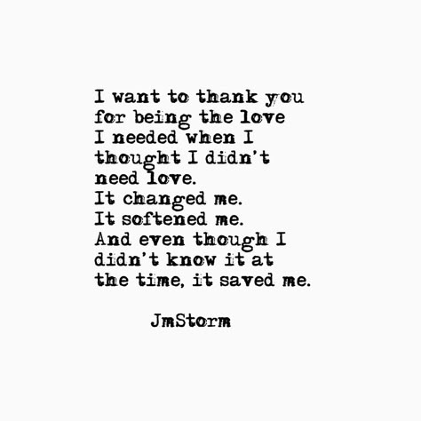 Jm Storm Quotes, Jm Storm, Storm Quotes, Soulmate Quotes, New Energy, V Day, In My Head, Romantic Quotes, Quotes For Him