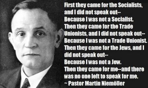 “…THEN THEY CAME FOR ME — AND THERE WAS NO ONE LEFT TO SPEAK FOR ME…” THE OLIGARCHS, PLUTOCRATS … – Medium Martin Niemöller, Don't Speak, A Quote, First They Came, Famous Quotes, Picture Quotes, Wise Words, Best Quotes, Me Quotes