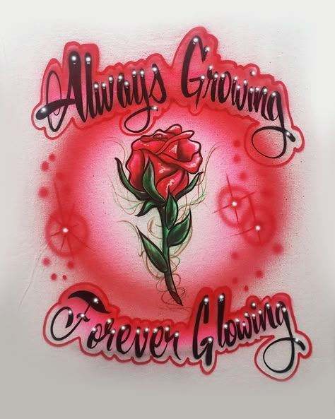 An awesome airbrushed t-shirt, painted with a colorful ROSE design that can be personalized with a name or short phrase.  Design can be painted on the front or back of the shirt.  Some recommended color combinations that look great with this design are:  red-yellow, pink-red or green-yellow; but I'm happy to use whatever colors you request!  I start with great-quality t-shirts, and only paint using the highest-quality airbrush paints that hold up VERY well when washed.  I recommend turning your shirt inside out and machine washing in cold water.  Always hang-dry your shirts to keep the colors nice and bright.  Once your design is painted, it is heat-pressed to seal your design for the life of your shirt.   I have over 32 years of airbrushing experience, and I always try to provide great ar Airbrush Wallpaper, Airbrush Lettering, Chicano Love Letters, Airbrush T Shirts, Cars Birthday Invitations, Airbrush Designs, Cholo Art, Halloween Wallpaper Cute, Colorful Roses