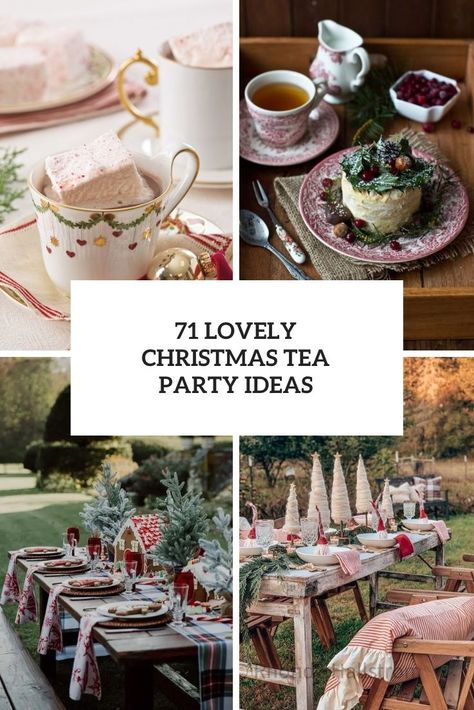 lovely christmas tea party ideas cover Christmas Tea Invitations Free, Christmas Tea Party Ideas Table Decorations, Christmas Themed Tea Party, Christmas Tea Decor, Christmas Tea Party Games, Winter Tea Party Food, Christmas Tea Party Decorations, Winter Tea Party Ideas, Hi Tea Menu Ideas